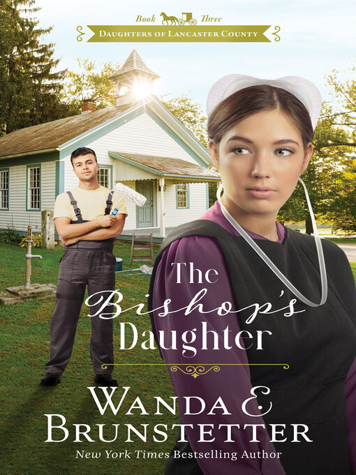 Title details for The Bishop's Daughter by Wanda E. Brunstetter - Wait list